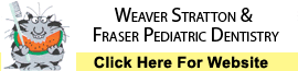 Weaver Stratton & Fraser Pediatric Dentistry