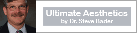 Ultimate Aesthetics by Dr. Steve Bader