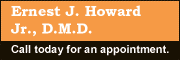 Ernest J Howard Jr DMD