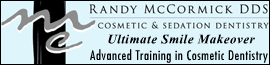 Randy McCormick DDS Cosmetic & Sedation Dentistry