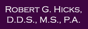 Hicks Robert G DDS MS
