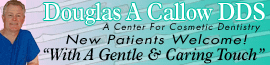 Douglas D Callow DDS