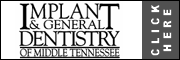 Implant & General Dentistry Of Middle Tennessee