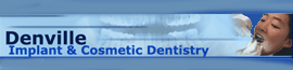 Denville Implant & Cosmetic Dentistry Center