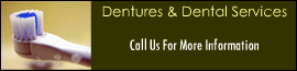 Dentures & Dental Services