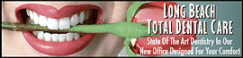 Long Beach Total Dental Care