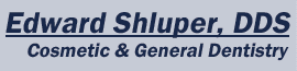Edward Shluper, DDS.