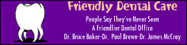 Friendly Dental Care