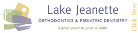 Lake Jeanette Pediatric Dentistry & Orthodontics