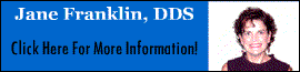Jane Franklin, DDS