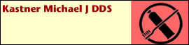 Kastner Michael J DDS