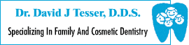 Dr David J Tesser DDS
