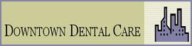 A Downtown Dental Care