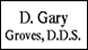 Groves D Gary
