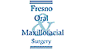 Fresno Oral & Maxillofacial