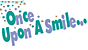 Once Upon A Smile