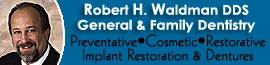 Robert H Waldman DDS, General & Family Dentistry